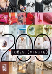 Éveil et jeux : 200 idées minute